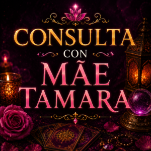 Consulta con Mãe Tamara